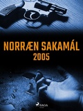Cover: Norr&aelig;n Sakam&aacute;l 2005 - Saga Egmont