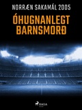 Cover: &Oacute;hugnanlegt barnsmor&eth; - Saga Egmont