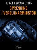 Cover: Sprenging &iacute; verslunarmi&eth;st&ouml;&eth; - Saga Egmont
