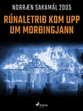 Cover: R&uacute;naletri&eth; kom upp um mor&eth;ingjann - Saga Egmont
