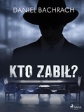 Cover: Kto zabil? - Saga Egmont