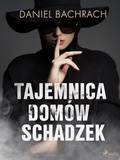 Cover: Tajemnica dom&oacute;w schadzek - Saga Egmont