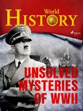 Cover: Unsolved Mysteries of WWII - Saga Egmont