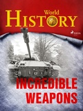 Cover: Incredible Weapons - Saga Egmont