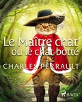 Cover: Le Ma&icirc;tre chat ou le chat bott&eacute; - Saga Egmont