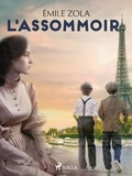 Cover: L'Assommoir - Saga Egmont