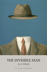 Enlarge image Cover: Invisible Man - ClassicBooks