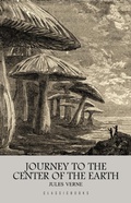 Cover: Journey to the Center of the Earth - ClassicBooks