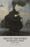 Cover: Around the World in Eighty Days - ClassicBooks