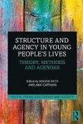 Cover: Structure and Agency in Young People's Lives - Routledge