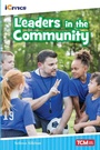 Cover: Leaders in the Community - Teacher Created Materials, Inc