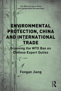 Cover: Environmental Protection, China and International Trade - Routledge