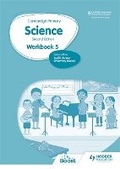 Cover: Cambridge Primary Science Workbook 5 Second Edition - Hodder Education