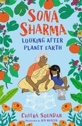 Cover: Sona Sharma, Looking After Planet Earth - Walker Books Ltd