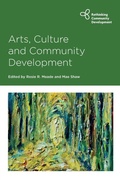 Cover: Arts, Culture and Community Development - Policy Press