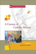 Cover: A Century of Catholic Mission - Fortress Press,U.S.