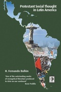 Cover: Protestant Social Thought in Latin America - Fortress Press,U.S.