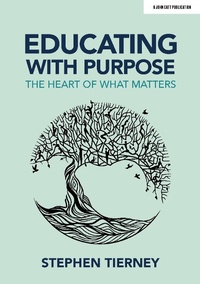 Enlarge image Cover: Educating with Purpose - John Catt Educational Ltd