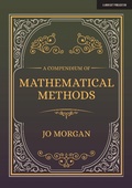 Abbildung von: A Compendium Of Mathematical Methods - John Catt Educational Ltd