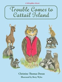 Abbildung von: Trouble Comes to Cattail Island - Flash and Fancy Books