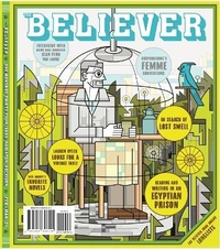 Enlarge image Cover: The Believer, Issue 134 - Believer Magazine