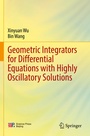Cover: Geometric Integrators for Differential Equations with Highly Oscillatory Solutions - Springer