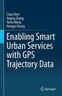 Cover: Enabling Smart Urban Services with GPS Trajectory Data - Springer