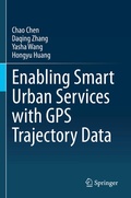 Cover: Enabling Smart Urban Services with GPS Trajectory Data - Springer