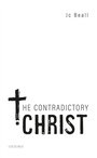 Cover: The Contradictory Christ - OUP eBook