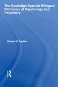 Cover: The Routledge Spanish Bilingual Dictionary of Psychology and Psychiatry - Routledge