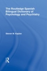 Abbildung von: The Routledge Spanish Bilingual Dictionary of Psychology and Psychiatry - Routledge