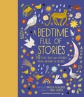 Cover: A Bedtime Full of Stories: Volume 7 - Frances Lincoln Children's Books