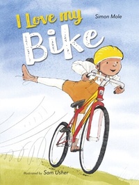 Abbildung von: I Love My Bike - Frances Lincoln Children's Books
