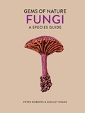 Cover: Fungi: Volume 2 - Ivy Press