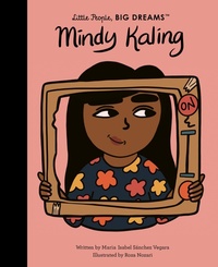 Abbildung von: Mindy Kaling: Volume 63 - Frances Lincoln Children's Books