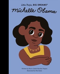 Abbildung von: Michelle Obama: Volume 62 - Frances Lincoln Children's Books