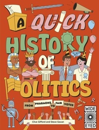 Abbildung von: A Quick History of Politics - Wide Eyed Editions