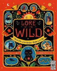 Abbildung von: Lore of the Wild: Volume 1 - Wide Eyed Editions