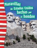 Cover: Maravillas de Estados Unidos hechas por el hombre (epub) - Teacher Created Materials