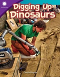 Cover: Digging Up Dinosaurs - Teacher Created Materials
