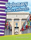 Cover: Diplomacy Makes a Difference (epub) - Teacher Created Materials