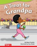 Cover: Treat for Grandpa Read-Along eBook - Teacher Created Materials