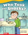 Cover: Who Took the Snacks? Read-Along eBook - Teacher Created Materials
