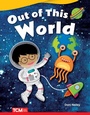 Cover: Out of This World Read-Along eBook - Teacher Created Materials