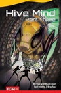 Cover: Hive Mind - Teacher Created Materials