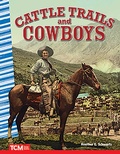 Cover: Cattle Trails and Cowboys (epub) - Teacher Created Materials