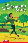 Cover: Woodsman's Story Read-Along eBook - Teacher Created Materials