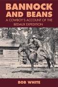 Cover: Bannock and Beans - The Royal British Columbia Museum