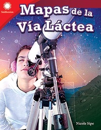 Enlarge image Cover: Mapas de la Via Lactea (Mapping the Milky Way) Read-along ebook - Teacher Created Materials