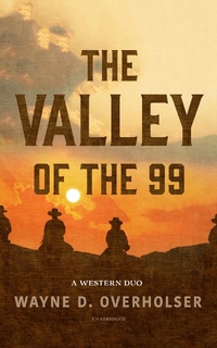 Enlarge image Cover: Valley of the 99 - Blackstone Western